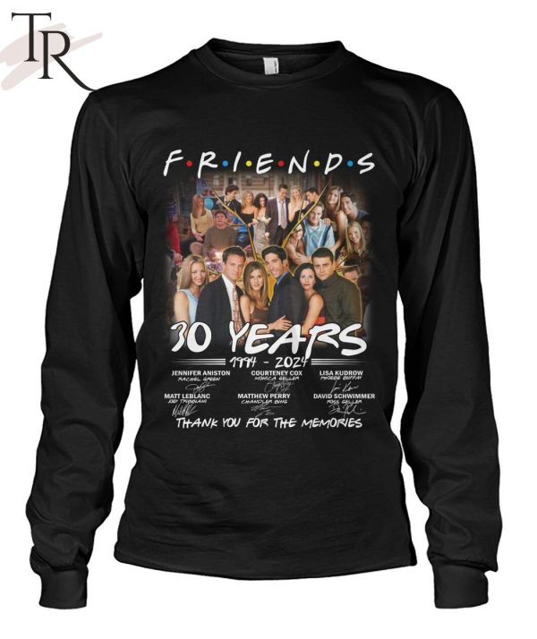 Friends TV Series 30 Years 1994 – 2024 Thank You For The Memories T-Shirt