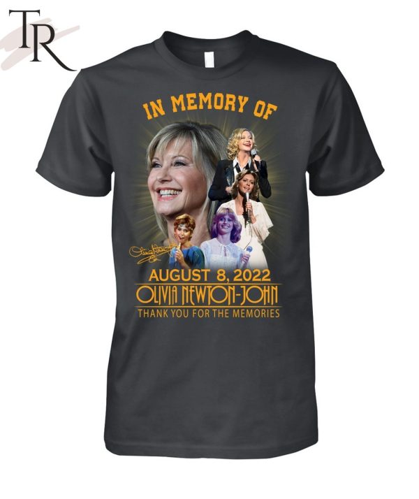 In Memory Of August 8, 2022 Olivia Newton-John T-Shirt