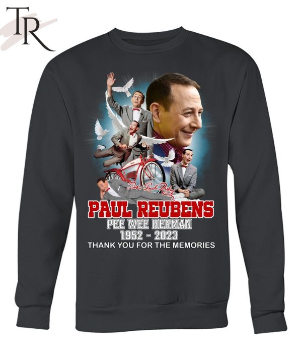 Paul Reubens Pee Wee Herman 1952 – 2023 Thank You For The Memories T-Shirt