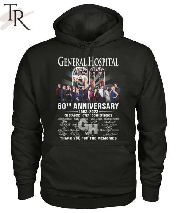 General Hospital 60th Anniversary 1963 – 2023 60 Seasons Over 15000 Episodes Thank You For The Memories T-Shirt