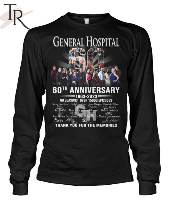 General Hospital 60th Anniversary 1963 – 2023 60 Seasons Over 15000 Episodes Thank You For The Memories T-Shirt