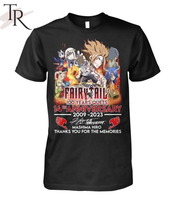 Fairy Tail 100 Years Quets 14th Anniversary 2009 – 2023 Mashima Hiro Thanks You For The Memories T-Shirt