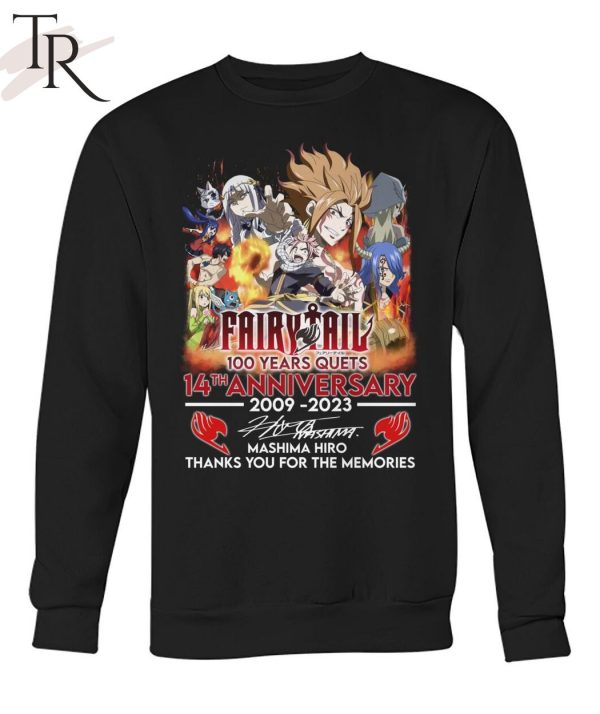 Fairy Tail 100 Years Quets 14th Anniversary 2009 – 2023 Mashima Hiro Thanks You For The Memories T-Shirt