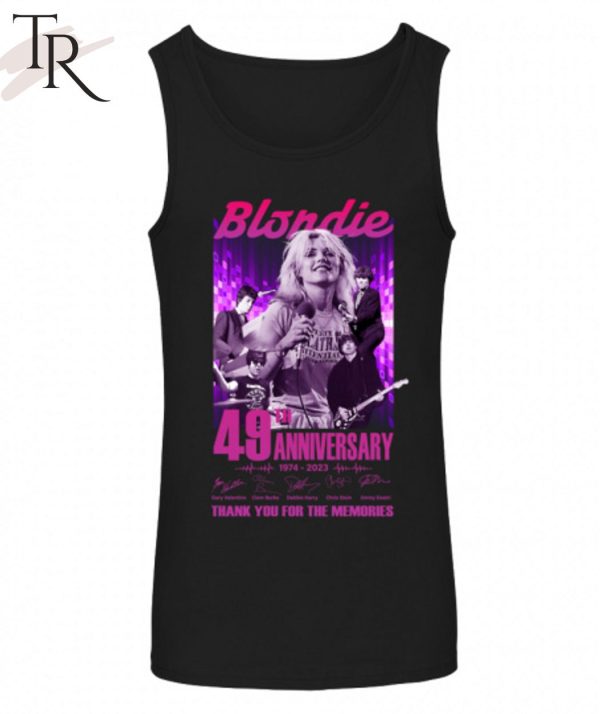 Blondie 49th Anniversary 1974 – 2023 Thank You For The Memories T-Shirt