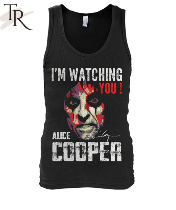 I’m Watching You Alice Cooper T-Shirt