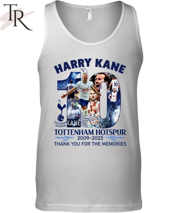 Harry Kane Tottenham Hotspur 2009 – 2023 Thank You For The Memories T-Shirt