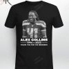 Alex Collins 1994 – 2023 Seattle Seahawks 2016 2020 – 2021 Thank You For The Memories T-Shirt