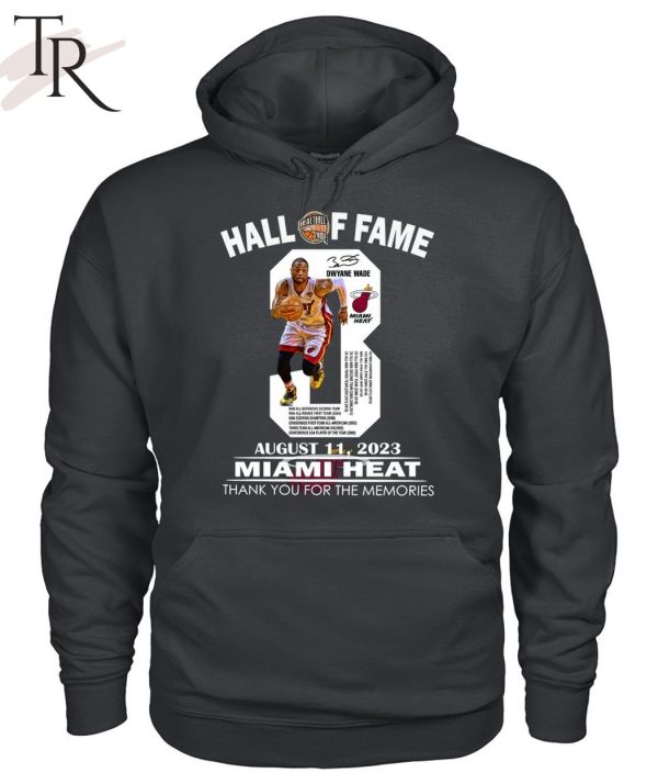 Hall Of Fame August 11, 2023 Miami Heat Thank You For The Memories T-Shirt