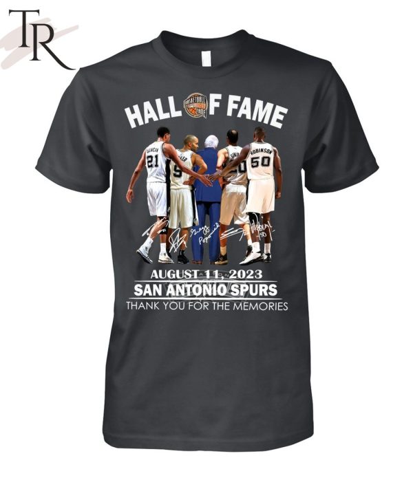 Hall Of Fame August 11, 2023 San Antonio Spurs Thank You For The Memories T-Shirt