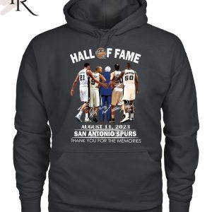 Hall Of Fame August 11, 2023 San Antonio Spurs Thank You For The Memories T-Shirt