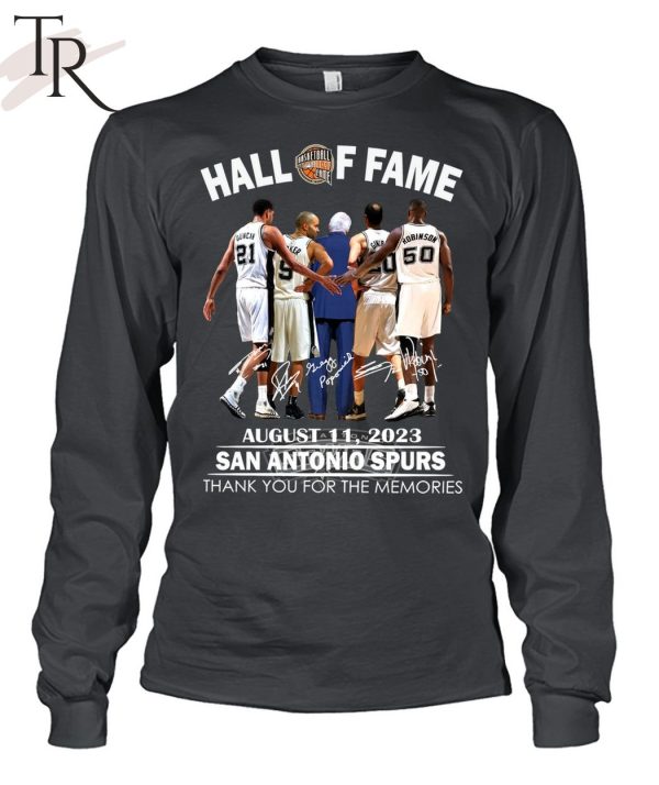 Hall Of Fame August 11, 2023 San Antonio Spurs Thank You For The Memories T-Shirt