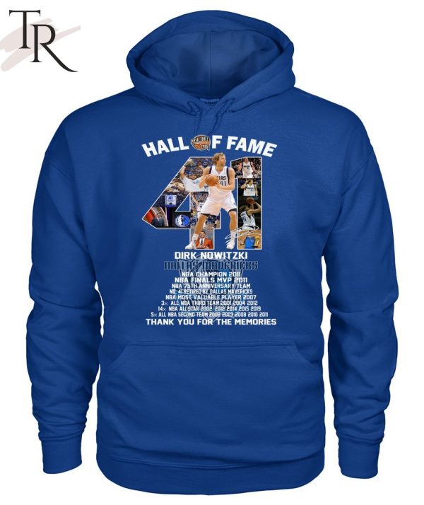 Hall Of Fame Dirk Nowitzki Thank You For The Memories T-Shirt