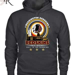 Washington Redskins 1937 – Forever Hail To The Redskins T-Shirt