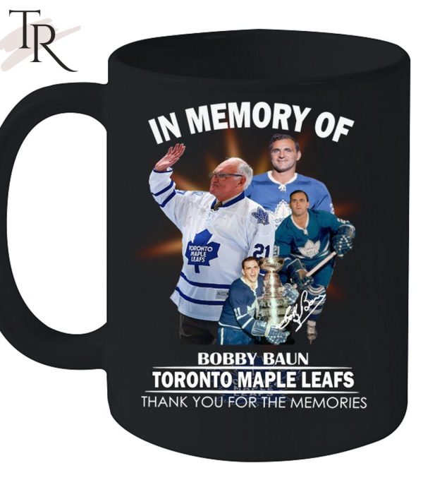 In Memory Of Bobby Baun Toronto Maple Leafs Thank You For The Memories T-Shirt