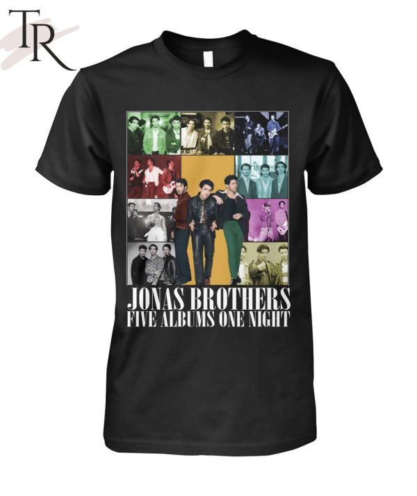 Jonas Brothers Five Albums One Night Unisex T-Shirt