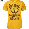 Real Women Love Football Smart Women Love West Ham T-Shirt