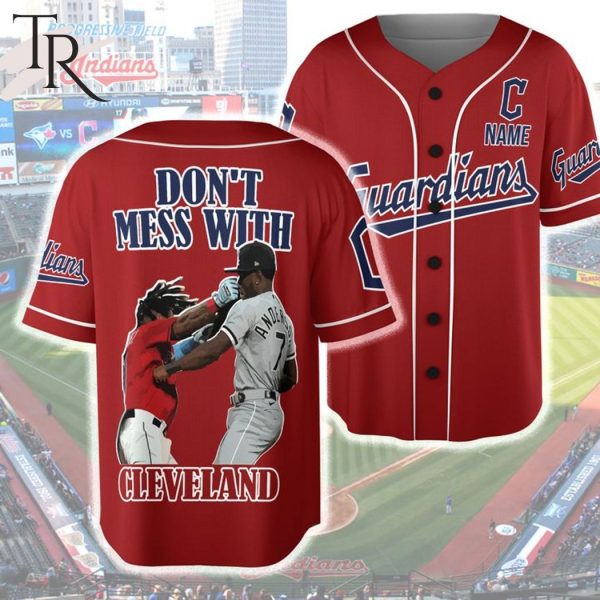 Cleveland Guardians Don’t Mess With Custom Your Name Baseball Jersey