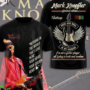 Mark Knopfler Limited Edition Rock And Roll Is My Passion T-Shirt