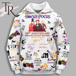 Hocus Pocus 30th Anniversary 1993 – 2023 Sarrah Jessica Parker 3D Unisex Hoodie