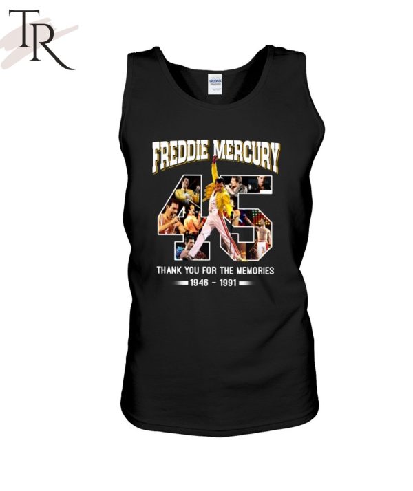 Freddie Mercury Thank You For The Memories 1946 – 1991 Unisex T-Shirt