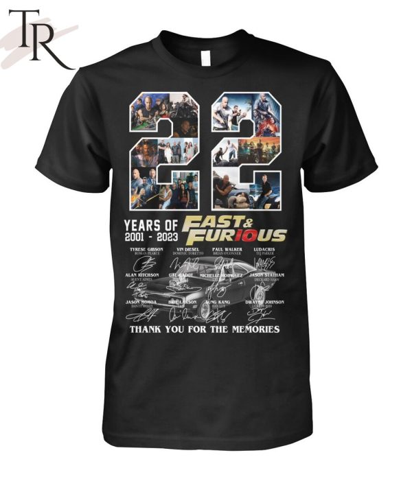 22 Years Of 2001 – 2023 Fast & Furious Thank You For The Memories Unisex T-Shirt