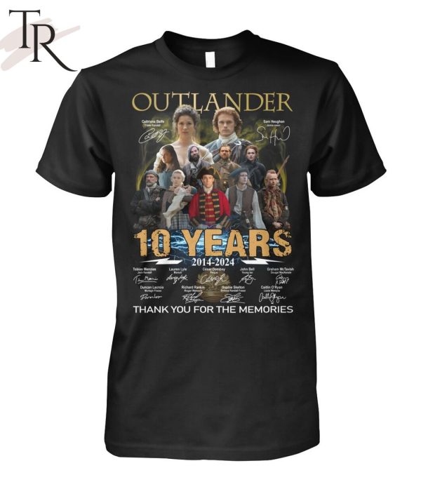 Outlander 10 Years 2014- 2024 Thank You For The Memories Unisex T-Shirt