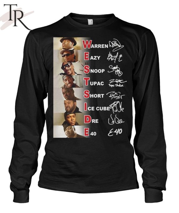 Westside Warren, Eazy, Snoop, Tupac, Short, Ice Cube, Dre, E40 Unisex T-Shirt