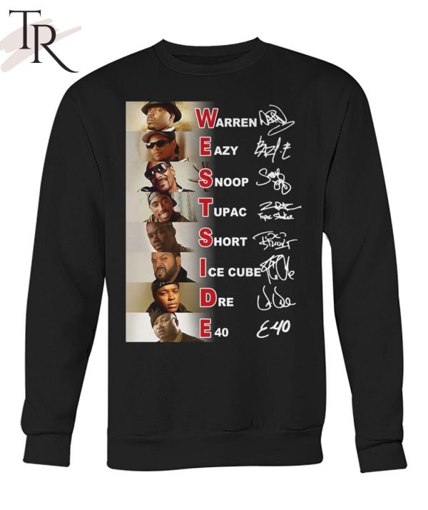 Westside Warren, Eazy, Snoop, Tupac, Short, Ice Cube, Dre, E40 Unisex T-Shirt