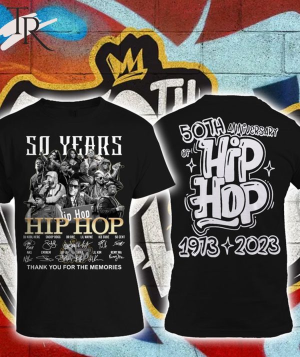 50th Anniversary 1973 – 2023 Hip Hop Thank You For The Memories Unisex T-Shirt