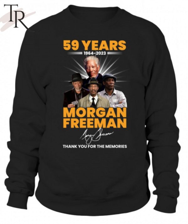 59 Years 1964 – 2023 Morgan Freeman Thank You For The Memories Unisex T-Shirt