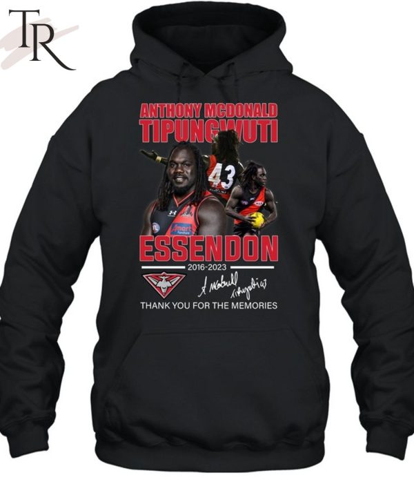 Anthony Mcdonald Tipungwuti Essendon 2016 – 2023 Thank You For The Memories Unisex T-Shirt