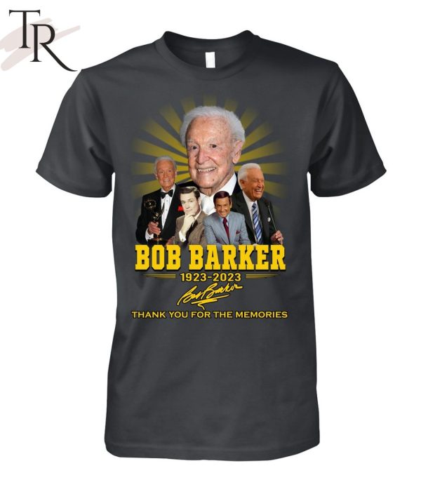 Bob Barker 1923 – 2023 Thank You For The Memories Unisex T-Shirt