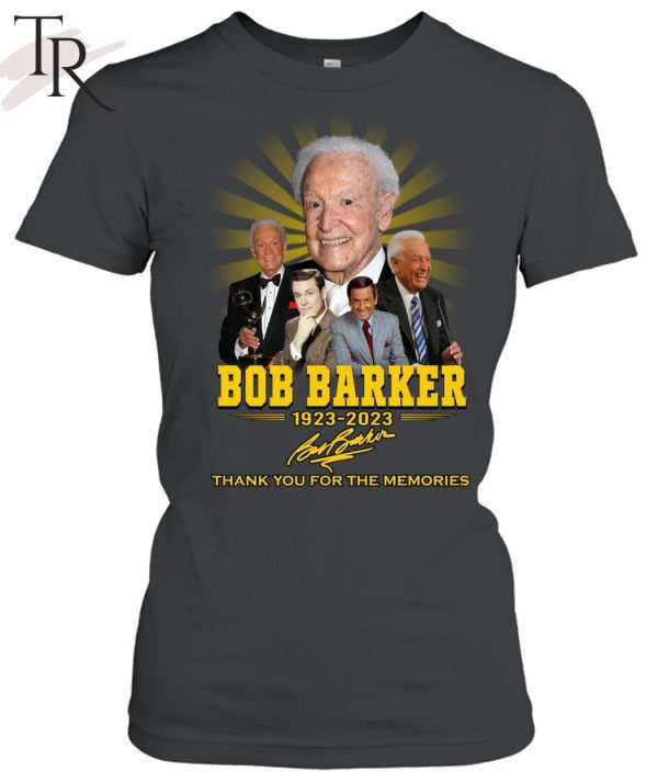 Bob Barker 1923 – 2023 Thank You For The Memories Unisex T-Shirt