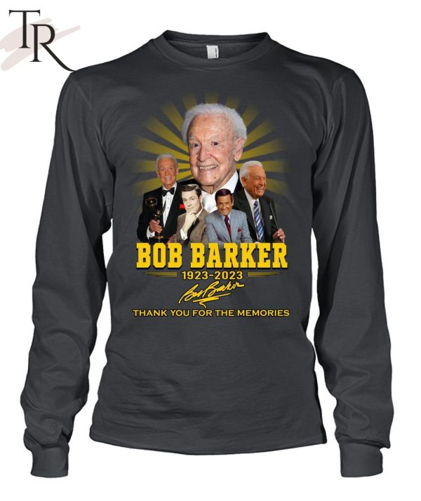 Bob Barker 1923 – 2023 Thank You For The Memories Unisex T-Shirt