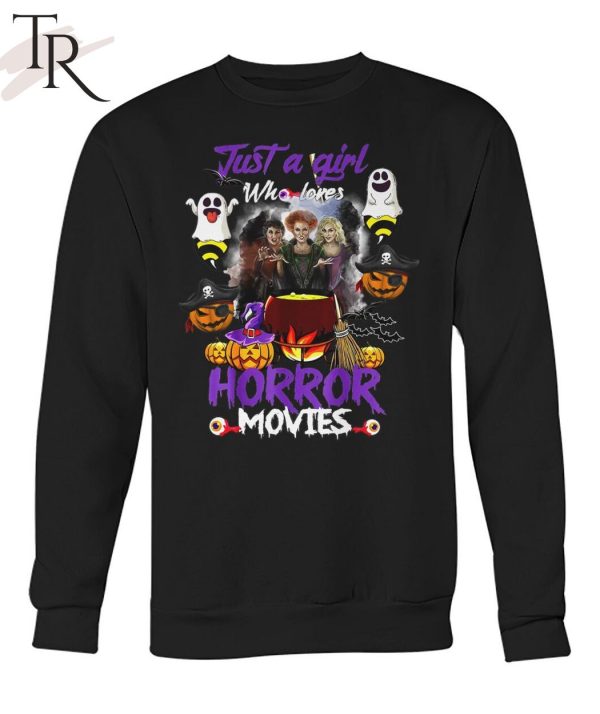 Just A Girl Who Loves Horror Movies Unisex T-Shirt