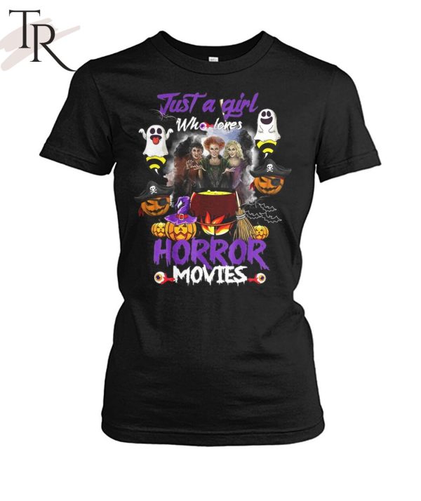 Just A Girl Who Loves Horror Movies Unisex T-Shirt