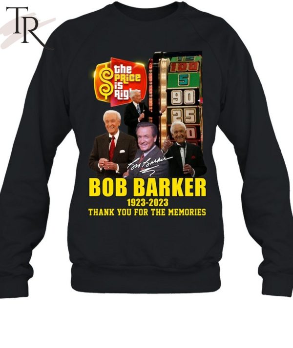 Special Edition The Price Is Right Bob Barker 1923 – 2023 Thank You For The Memories Unisex T-Shirt