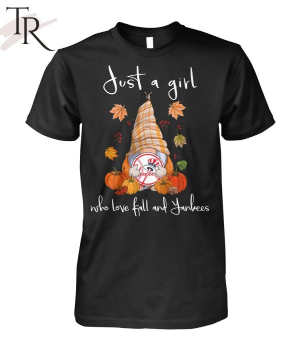 Just A Girl Who Love Ball And Yankees Unisex T-Shirt