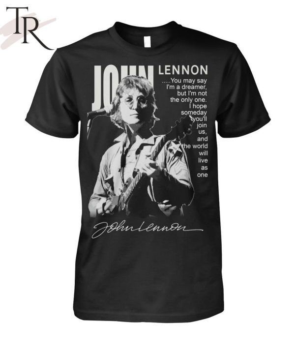 Quote by John Lennon Unisex T-Shirt