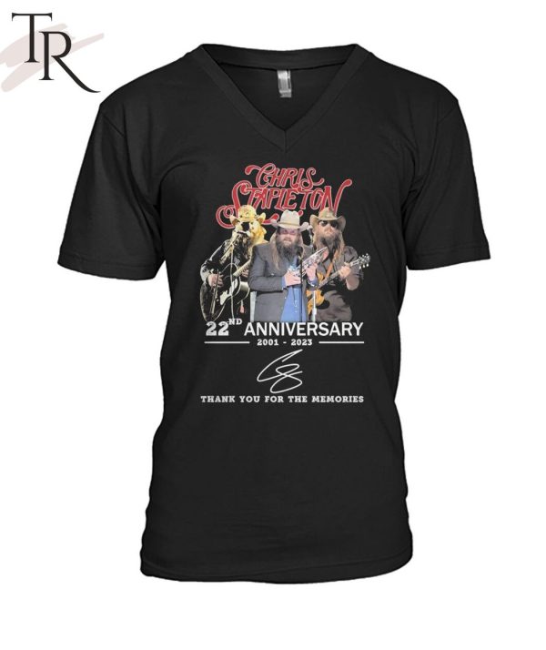 TRENDING] Chris Stapleton 22nd Anniversary 2001 – 2023 Thank You For The Memories Unisex T-Shirt