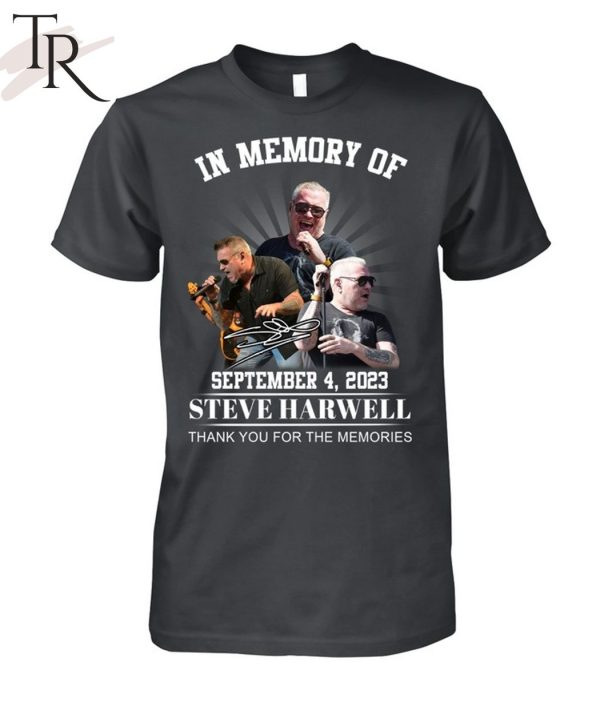 TRENDING] In Memory Of September 4, 2023 Steve Harwell Thank You For The Memories Unisex T-Shirt