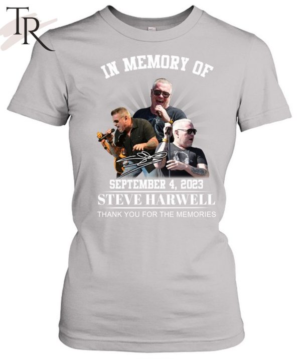 TRENDING] In Memory Of September 4, 2023 Steve Harwell Thank You For The Memories Unisex T-Shirt