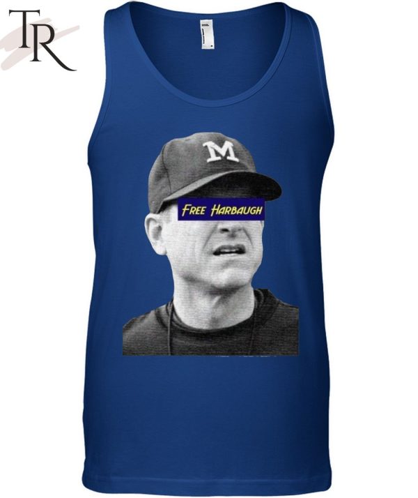 TRENDING] Michigan Free Harbaugh Unisex T-Shirt