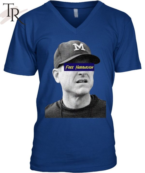 TRENDING] Michigan Free Harbaugh Unisex T-Shirt