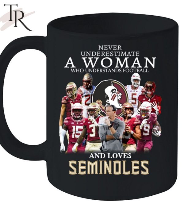 TRENDING] Never Underestimate A Woman Who Understands Football And Loves Seminoles Unisex T-Shirt