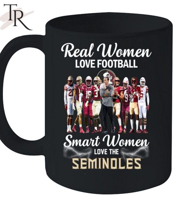 TRENDING] Real Women Love Football Smart Women Love The Seminoles Unisex T-Shirt