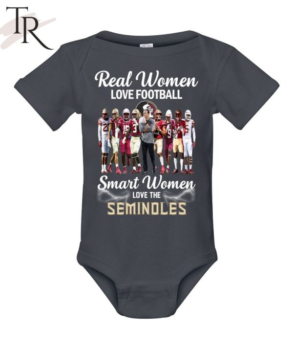 TRENDING] Real Women Love Football Smart Women Love The Seminoles Unisex T-Shirt