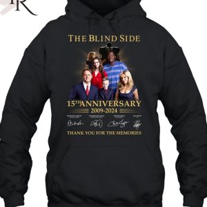 TRENDING] The Blind Side 15th Anniversary 2009 – 2024 Thank You For The Memories Unisex T-Shirt