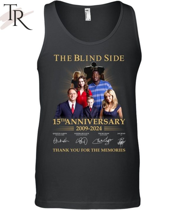 TRENDING] The Blind Side 15th Anniversary 2009 – 2024 Thank You For The Memories Unisex T-Shirt