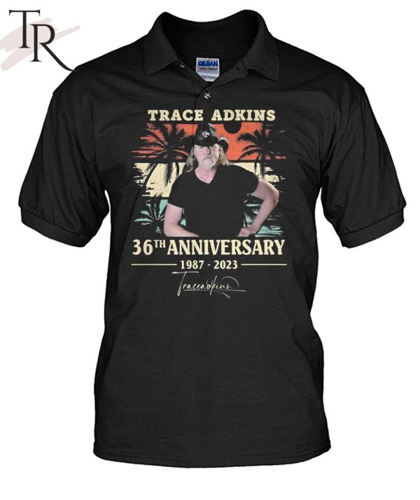 TRENDING] Trace Adkins 36th Anniversary 1987 – 2023 Signature Unisex T-Shirt